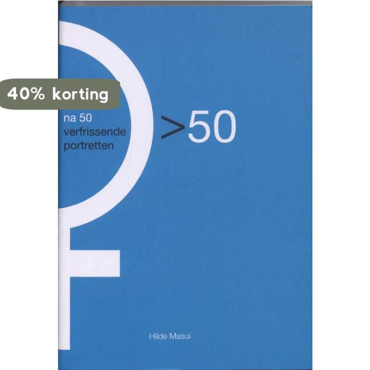 Vrouwen na 50 9789058266002 H. Masui, Livres, Politique & Société, Envoi