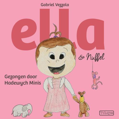 Gabriel Vezzola & Hadewych Minis - Ella & Nuffel (CD), Boeken, Kinderboeken | Baby's en Peuters, Gelezen, Verzenden