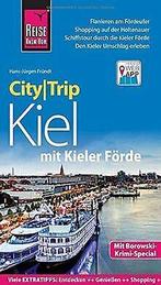 Reise Know-How CityTrip Kiel mit Kieler Forde: Reis...  Book, Frundt, Hans-Jurgen, Verzenden