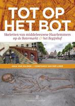 Tot op het bot 9789491936043, Verzenden, Gelezen, Anja van Zalinge