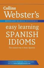 Websters Easy Learning Spanish Idioms (Collins Easy, Collins Dictionaries, Verzenden