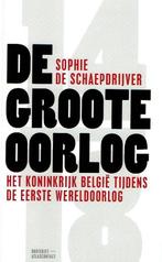 De Groote Oorlog 9789089242877 Sophie De Schaepdrijver, Boeken, Verzenden, Gelezen, Sophie De Schaepdrijver