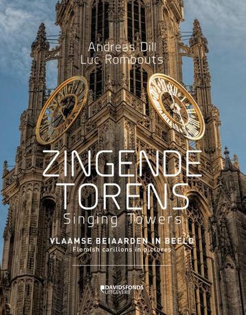 Zingende torens 9789059088764 Luc Rombouts, Verzenden, Luc Rombouts
