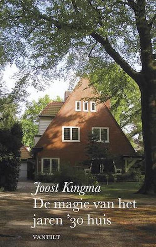 De magie van het jaren 30 huis 9789460041150 Joost Kingma, Boeken, Kunst en Cultuur | Architectuur, Gelezen, Verzenden