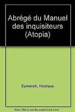 Abrégé du Manuel des inquisiteurs  André Morellet  Book, Gelezen, André Morellet, Verzenden