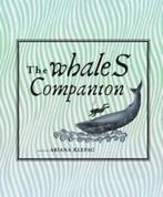 The whales companion: the whale in legend, art and, Ariana Klepac, Verzenden