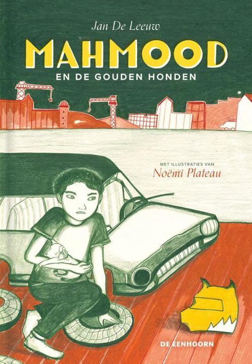 Mahmood en de gouden honden / Mahmood 9789462916999, Livres, Livres pour enfants | Jeunesse | 10 à 12 ans, Envoi