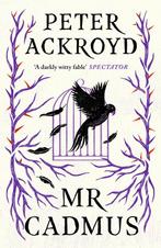 Mr Cadmus 9781786898975 Peter Ackroyd, Verzenden, Gelezen, Peter Ackroyd