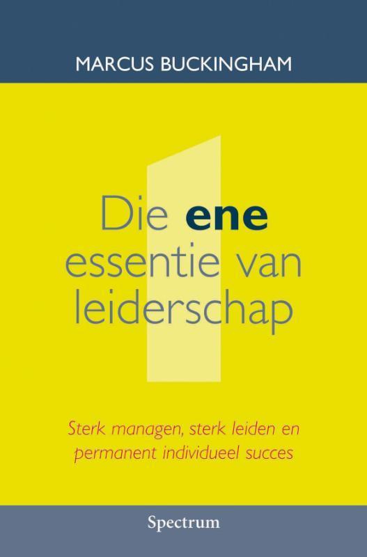 Die ene essentie van leiderschap 9789027426161 M. Buckingham, Boeken, Economie, Management en Marketing, Zo goed als nieuw, Verzenden