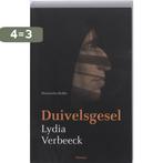 Duivelsgesel 9789022324905 Lydia Verbeeck, Boeken, Verzenden, Gelezen, Lydia Verbeeck