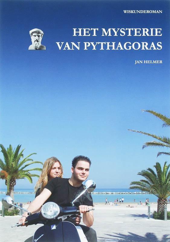 Het mysterie van Pythagoras 9789081184311 J.F.M. Helmer, Livres, Livres pour enfants | Jeunesse | 13 ans et plus, Envoi