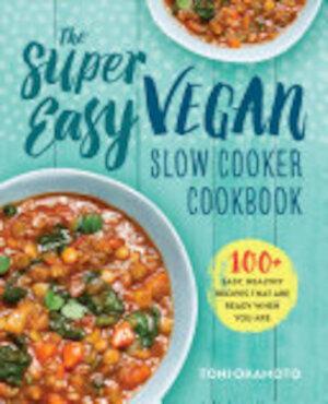 The Super Easy Vegan Slow Cooker Cookbook, Livres, Langue | Langues Autre, Envoi