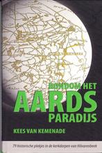 Rondom het Aards Paradijs 9789080026346, Boeken, Gelezen, K. van Kemenade, Verzenden