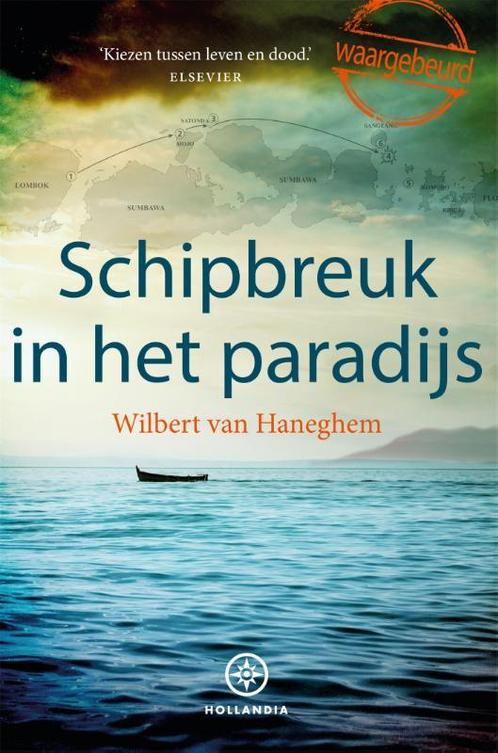 Schipbreuk in het paradijs 9789064106279, Boeken, Hobby en Vrije tijd, Gelezen, Verzenden