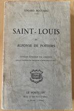 Edgard Boutaric - Saint-Louis et Alfonse de Poitiers - 1870, Antiek en Kunst