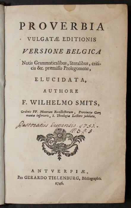 F.Wilhelmo Smits - Proverbia Vulgatae Editionis Versione, Antiquités & Art, Antiquités | Livres & Manuscrits