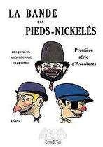 La bande des Pieds-Nickelés Tome 1  Forton, Louis  Book, Livres, Forton, Louis, Verzenden