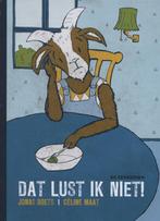 Dat lust ik niet! 9789058388025 Jonas Boets, Boeken, Verzenden, Gelezen, Jonas Boets