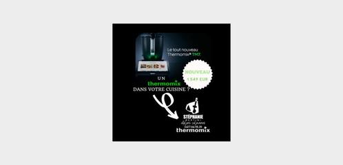Thermomix 3X SANS frais  - 516 EUR par mois pendant 3 mois, Huis en Inrichting, Keuken | Keukenbenodigdheden, Verzenden