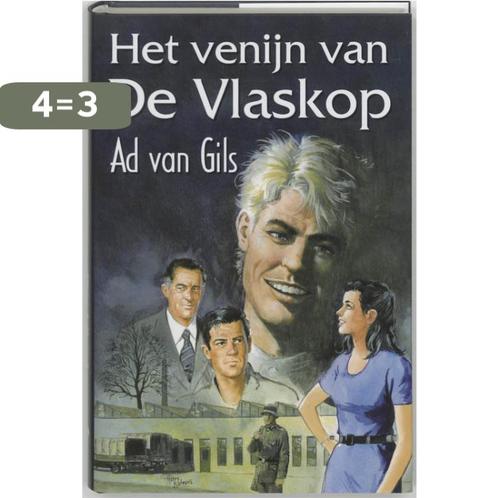 Het venijn van de Vlaskop 9789020527490 A. van Gils, Boeken, Streekboeken en Streekromans, Gelezen, Verzenden