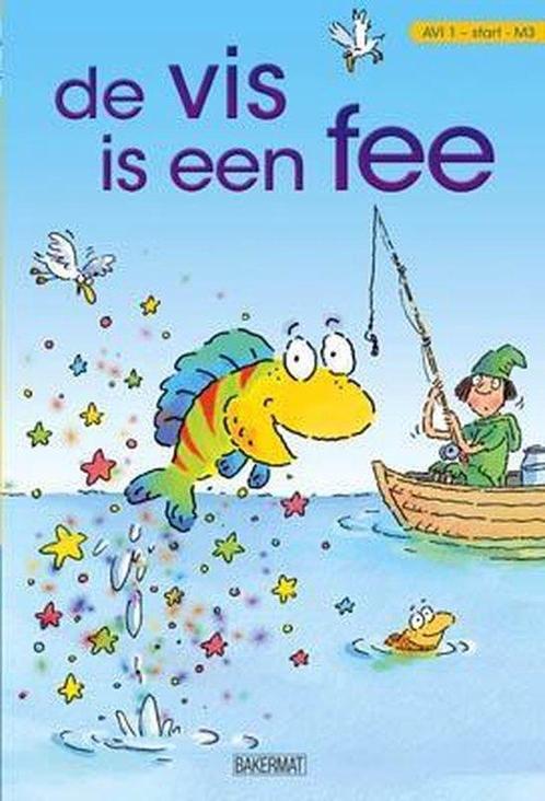 Avi 1 start de vis is een fee 9789054619819, Boeken, Kinderboeken | Jeugd | onder 10 jaar, Gelezen, Verzenden