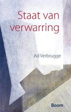 Staat van verwarring 9789461057013 Ad Verbrugge, Boeken, Verzenden, Gelezen, Ad Verbrugge