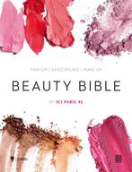 Beauty Bible 9789089315564, Marie-Francoise Dispa, Sophie Matthys, Elisabeth Cluzel, Vertaalbureau Wilkens, Mariska Moerland, Verzenden