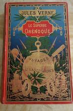 J. Verne - Le Superbe Orénoque - 1898, Antiek en Kunst