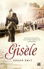 Gisèle 9789048845163 Susan Smit, Boeken, Verzenden, Gelezen, Susan Smit