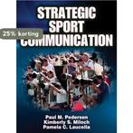 Strategic Sport Communication 9780736065245 Paul Pedersen, Verzenden, Gelezen, Paul Pedersen