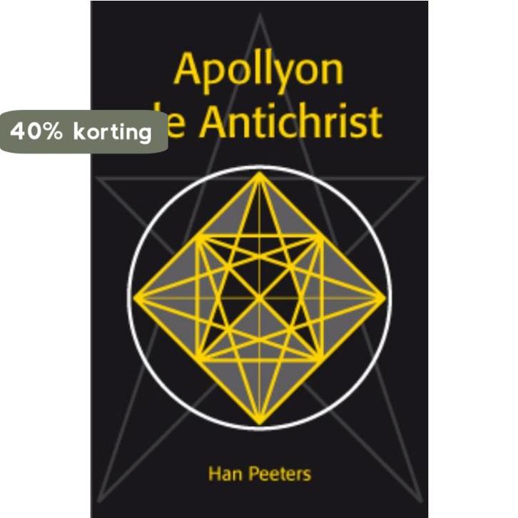Apollyon de Antichrist 9789081588720 Han J.E.M Peeters, Boeken, Romans, Gelezen, Verzenden