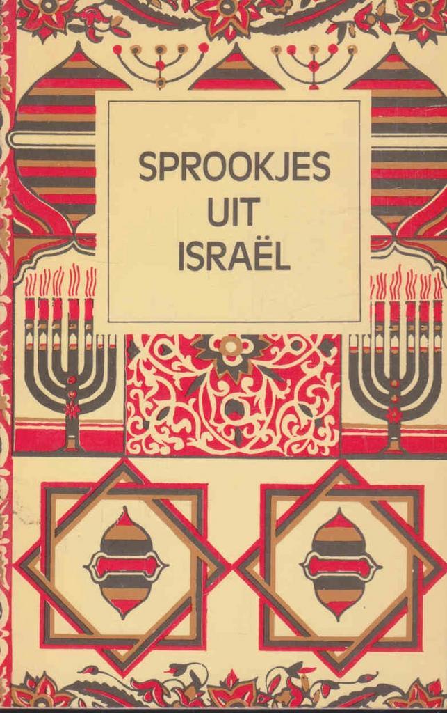 Sprookjes uit israel 9789022933176 Friedrich Von Der Leyen, Boeken, Overige Boeken, Gelezen, Verzenden