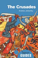 The Crusades A Beginners Guide 9781780745930, Andrew Jotischky, Verzenden