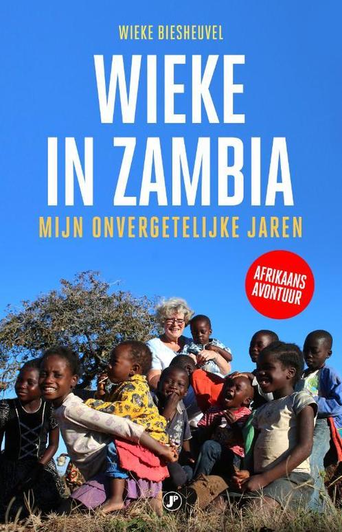 Wieke in Zambia 9789089754721, Livres, Loisirs & Temps libre, Envoi