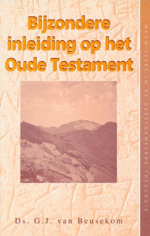 Bijzondere Inleiding op het Oude Testament (wegwijzers), Boeken, Godsdienst en Theologie, Gelezen, Verzenden
