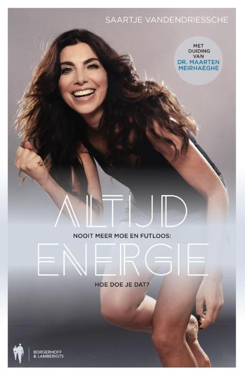 Altijd energie 9789089317223 Saartje Vandendriessche, Boeken, Hobby en Vrije tijd, Gelezen, Verzenden