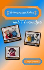 Vestingsmuizen haken met TV vriendjes 9789464910285, Verzenden, Zo goed als nieuw, Helga Tijdeman