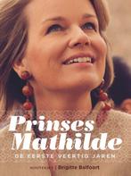 Prinses Mathilde 9789089242242, Brigitte Balfoort, Verzenden
