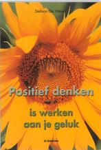 Positief denken is werken aan je geluk 9789058380821, Boeken, Verzenden, Gelezen, S. de Wever