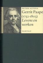 Gerrit Paape (1752-1803) 9789460040641 Peter Altena, Boeken, Verzenden, Zo goed als nieuw, Peter Altena