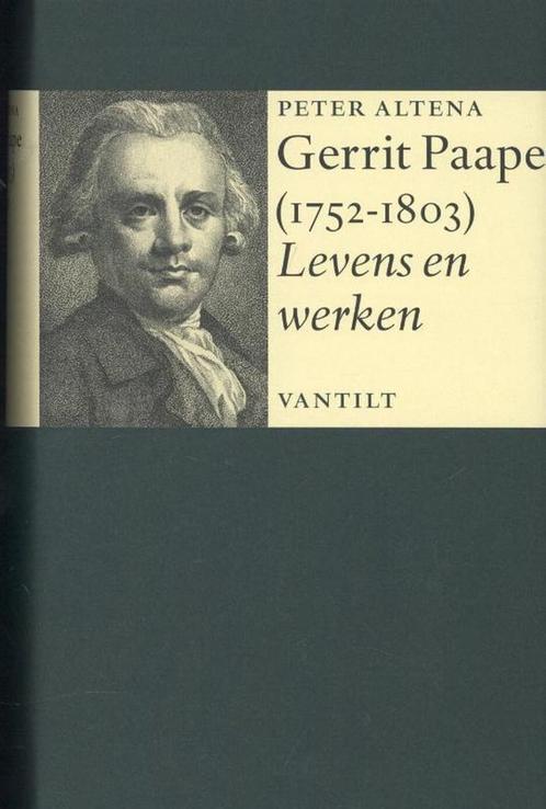 Gerrit Paape (1752-1803) 9789460040641 Peter Altena, Boeken, Overige Boeken, Zo goed als nieuw, Verzenden