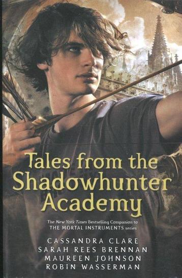 Tales from the Shadowhunter Academy 9781406373585, Verzenden, Cassandra Clare
