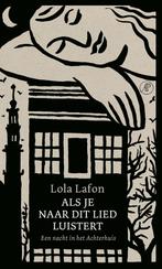 Als je naar dit lied luistert (9789029549882, Lola Lafon), Verzenden, Nieuw