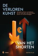 De verloren kunst van het shorten 9789464946901 Dieter Plas, Boeken, Verzenden, Zo goed als nieuw, Dieter Plas