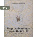 Wegen en dwaalwegen van de nieuwe tijd 9789020238808 Warnaar, Boeken, Verzenden, Gelezen, Warnaar