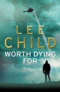 Worth dying for / Jack Reacher / 15 9780593065679 Lee Child, Boeken, Overige Boeken, Gelezen, Verzenden