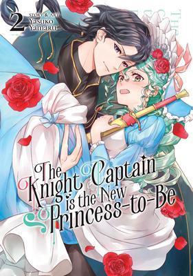 The Knight Captain Is the New Princess-To-Be Volume 2, Livres, BD | Comics, Envoi