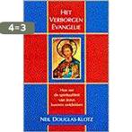 Het verborgen evangelie 9789020282139 N. Douglas-Klotz, Boeken, Verzenden, Gelezen, N. Douglas-Klotz