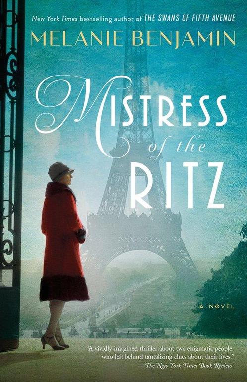 Mistress Of The Ritz A Novel 9780399182266 Melanie Benjamin, Boeken, Overige Boeken, Gelezen, Verzenden