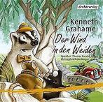 Der Wind in den Weiden. CD  Grahame, Kenneth, Nicolai..., Verzenden